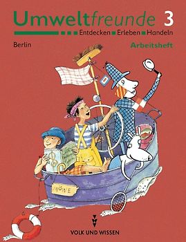 Umweltfreunde - Berlin - Bisherige Ausgabe / 3. Schuljahr - Arbeitsheft