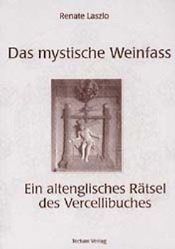 Das mystische Weinfass