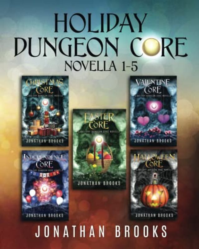 Holiday Dungeon Core: Novella 1-5