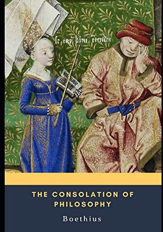 The Consolation of Philosophy