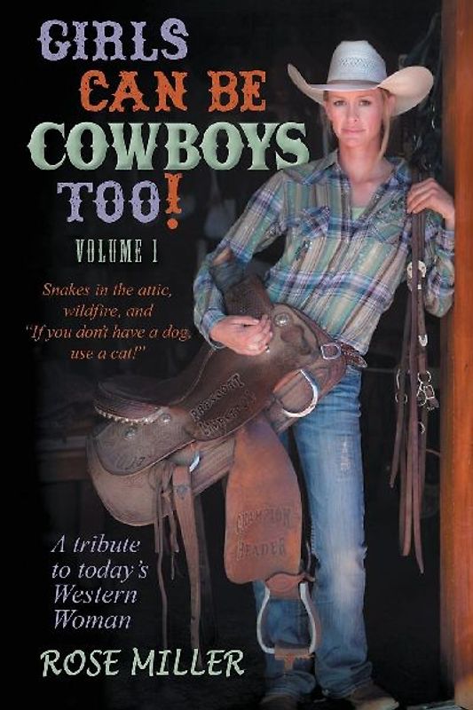 Girls Can Be Cowboys Too! Volume 1