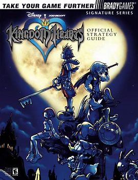 Kingdom Hearts Official Strategy Guide (Bradygames Signature Guides)