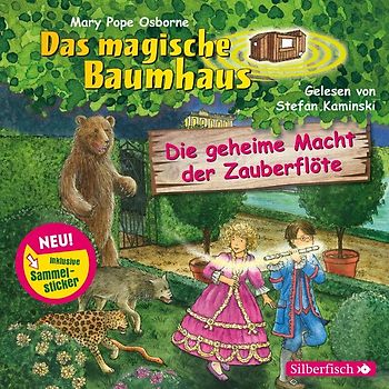 Die geheime Macht der Zauberflöte (Das magische Baumhaus 39)