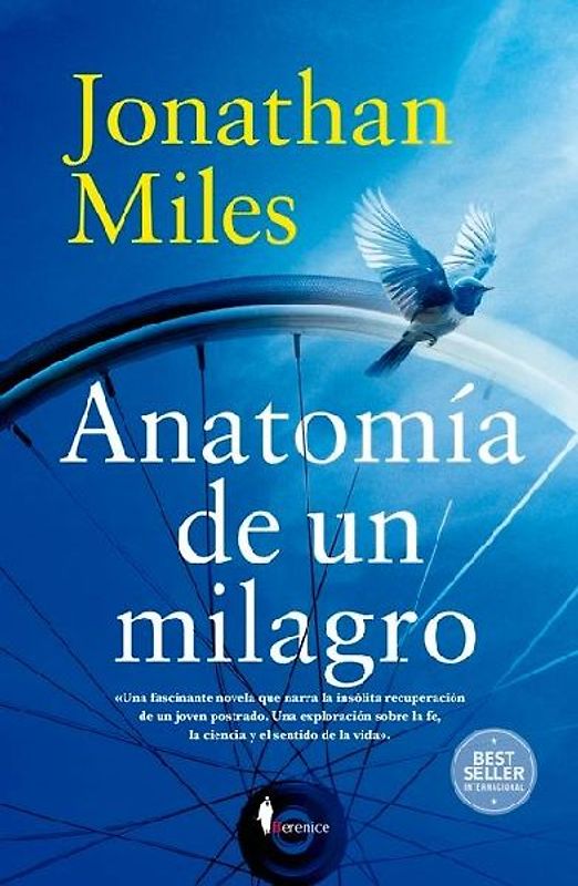 Anatomia de Un Milagro