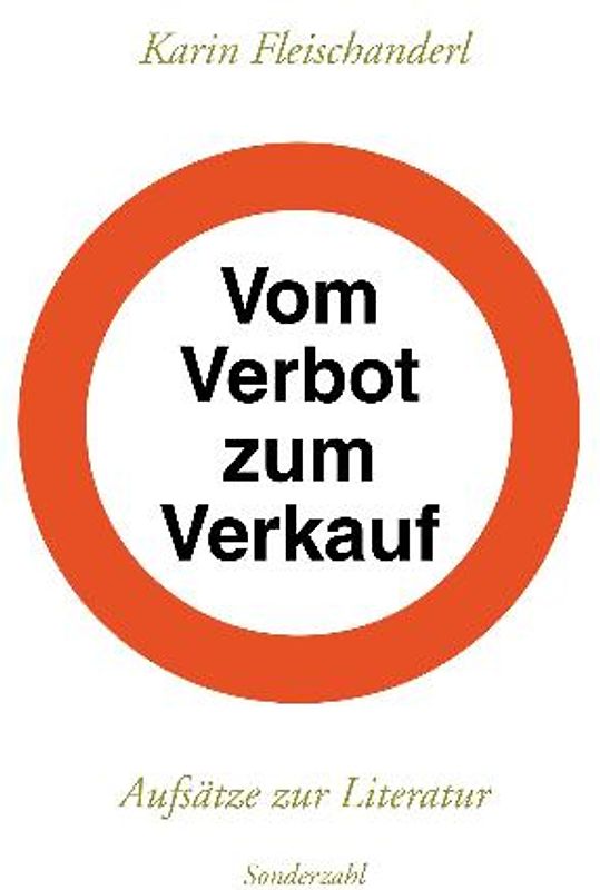 Vom Verbot zum Verkauf