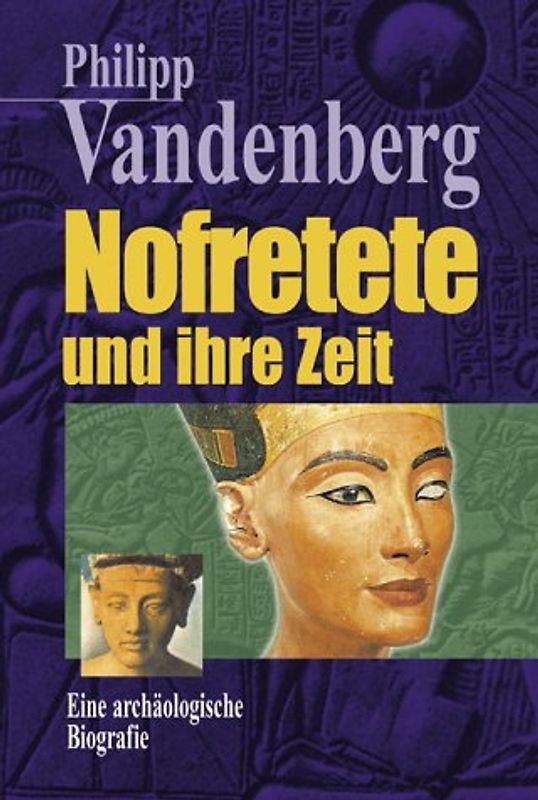 Nofretete und ihre Zeit