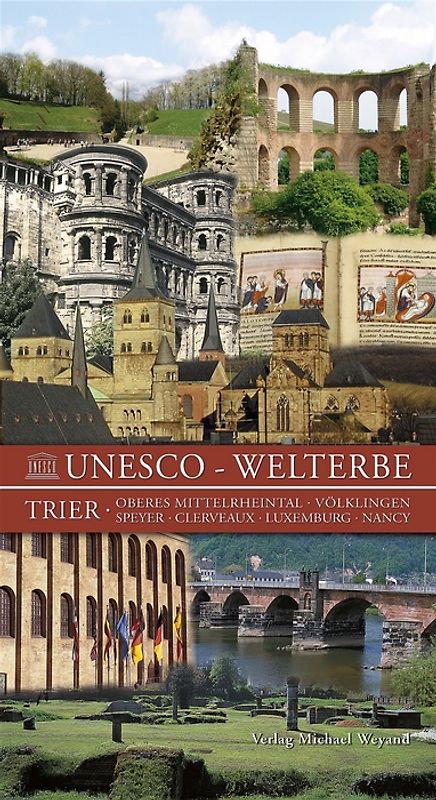 Unesco – Welterbe