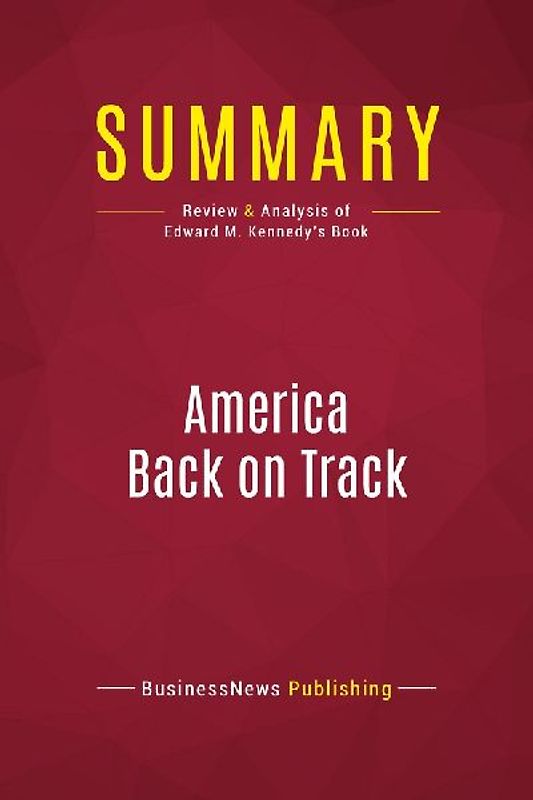 Summary: America Back on Track