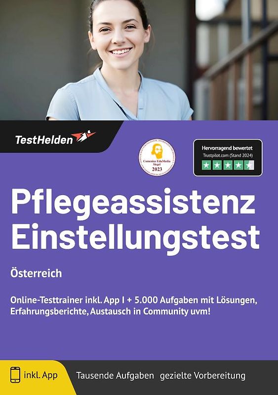 Pflegeassistenz Einstellungstest: Einstellungstest (Österreich) | Online-Testtrainer inkl. App I + 5.000 Aufgaben mit Lösungen, Erfahrungsberichte, Austausch in Community uvm!