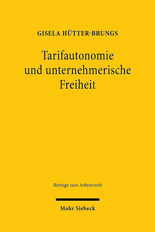 Tarifautonomie und unternehmerische Freiheit
