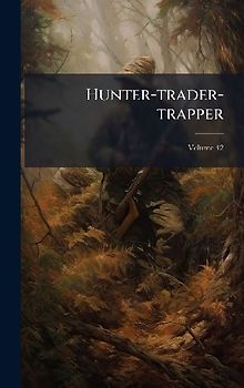Hunter-trader-trapper