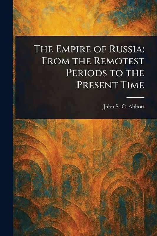 The Empire of Russia