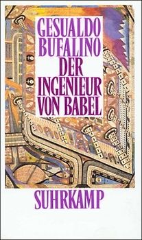Der Ingenieur von Babel. Erzählungen