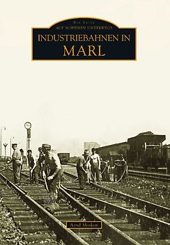 Industriebahnen in Marl