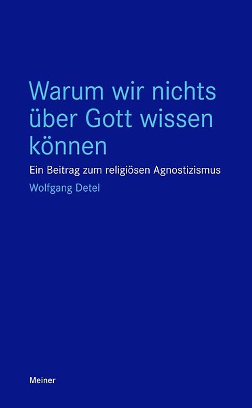 Warum wir nichts über Gott wissen können