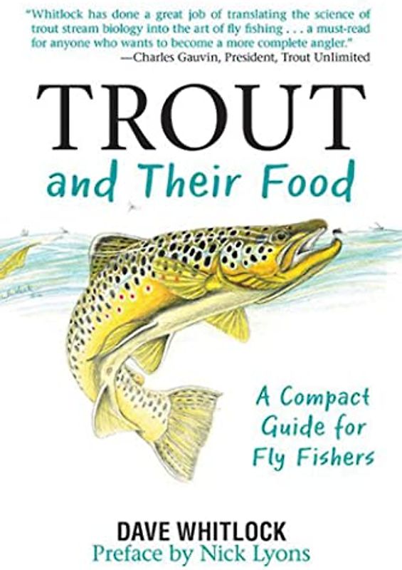 Trout and Their Food: A Compact Guide for Fly Fishers