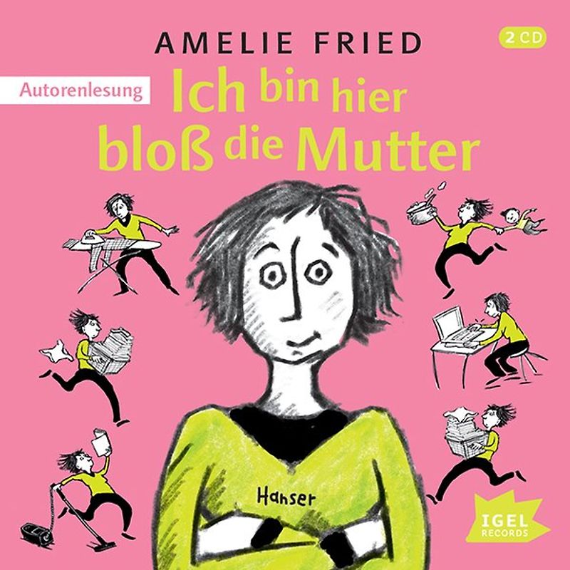 Ich bin hier bloß die Mutter