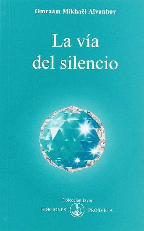 La vía del silencio