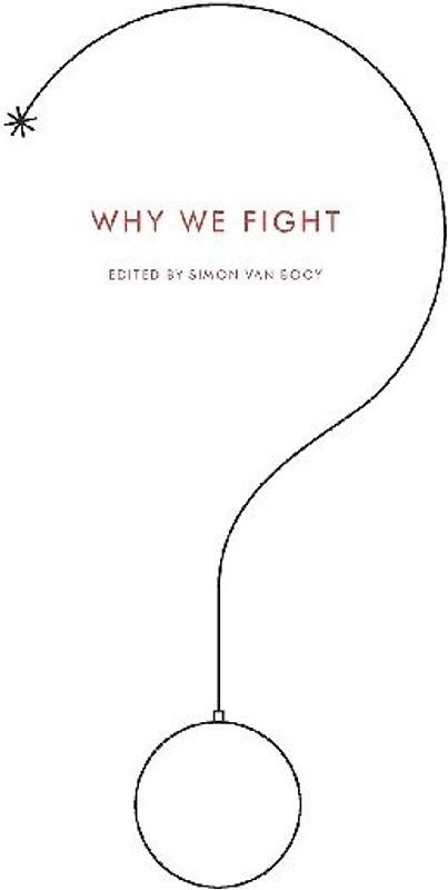 Why We Fight