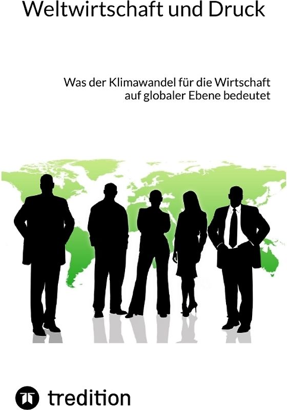 Weltwirtschaft und Druck