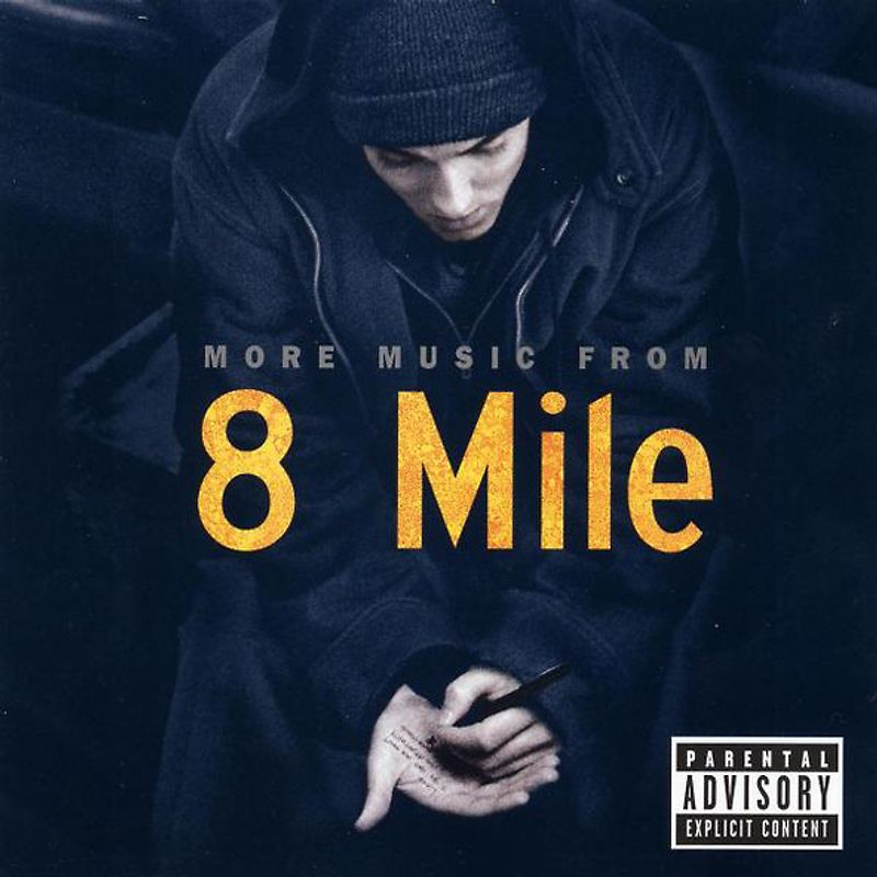 8 Mile: More Music From [Soundtrack]