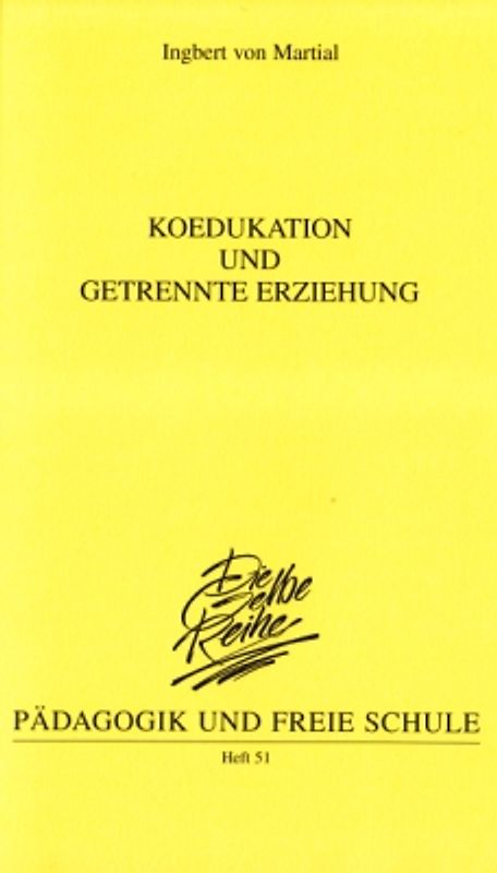 Koedukation und getrennte Erziehung