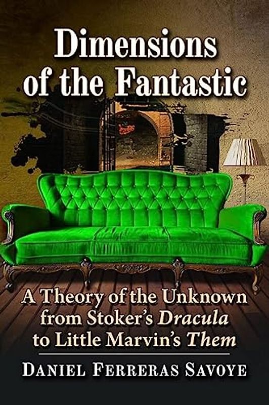 Dimensions of the Fantastic