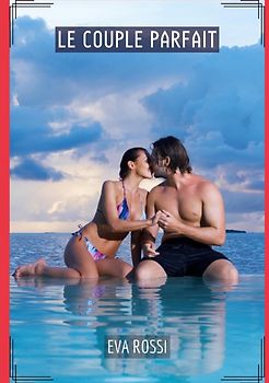 Le Couple Parfait