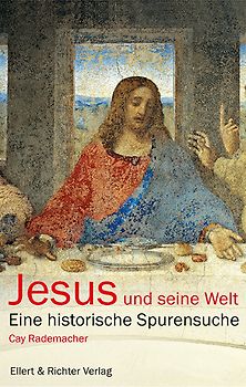 Jesus und seine Welt