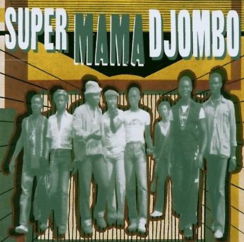 Super Mama Djombo - Super Mama Djombo