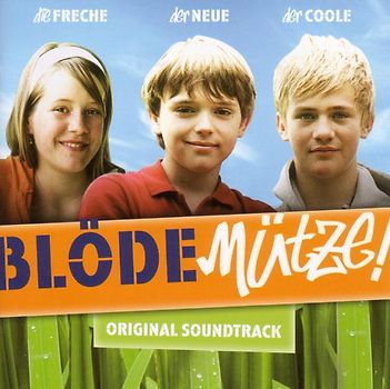 Blöde Mütze! [Soundtrack]