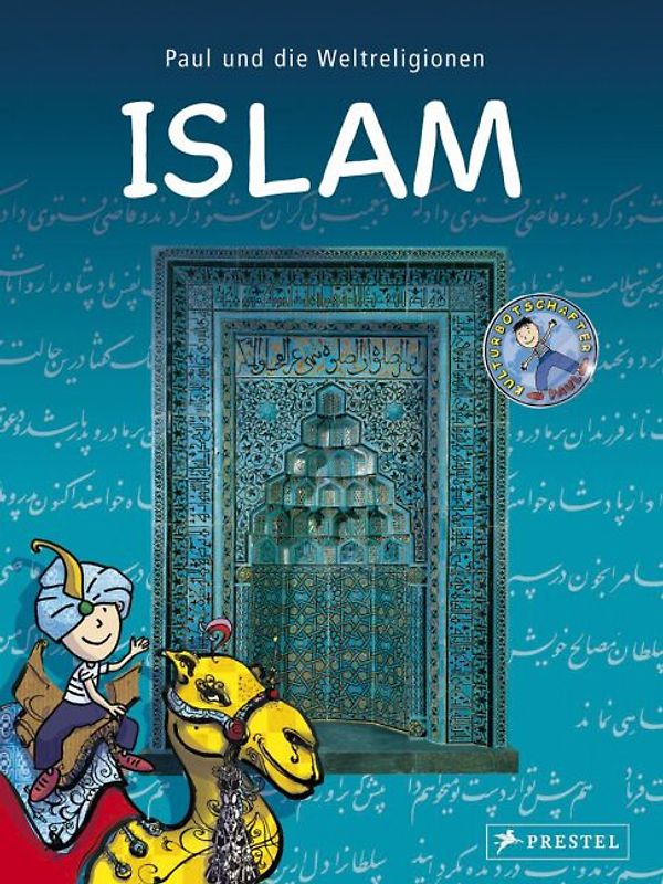 Paul und die Weltreligionen: Islam