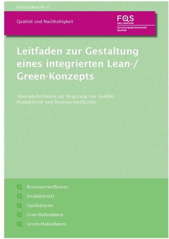Leitfaden zur Gestaltung eines integrierten Lean-/Green Konzepts