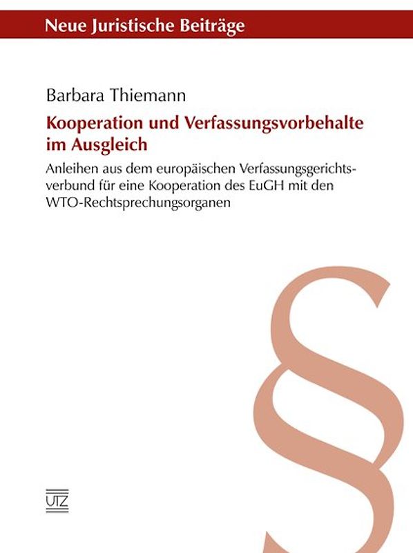 Kooperation und Verfassungsvorbehalte im Ausgleich