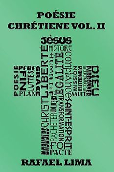 Poésie Chrétienne Volume II