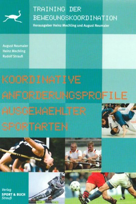Koordinative Anforderungsprofile ausgewählter Sportarten