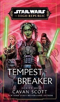 Star Wars: Tempest Breaker (the High Republic)