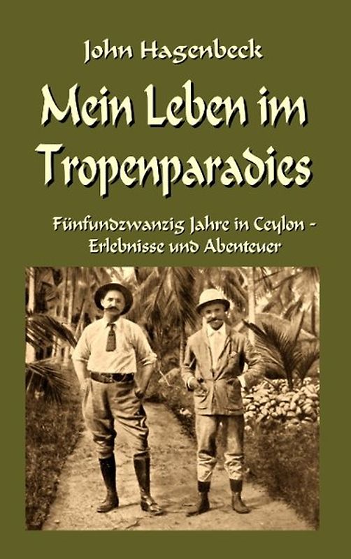 Mein Leben im Tropenparadies