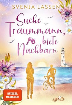 Suche Traummann, biete Nachbarn