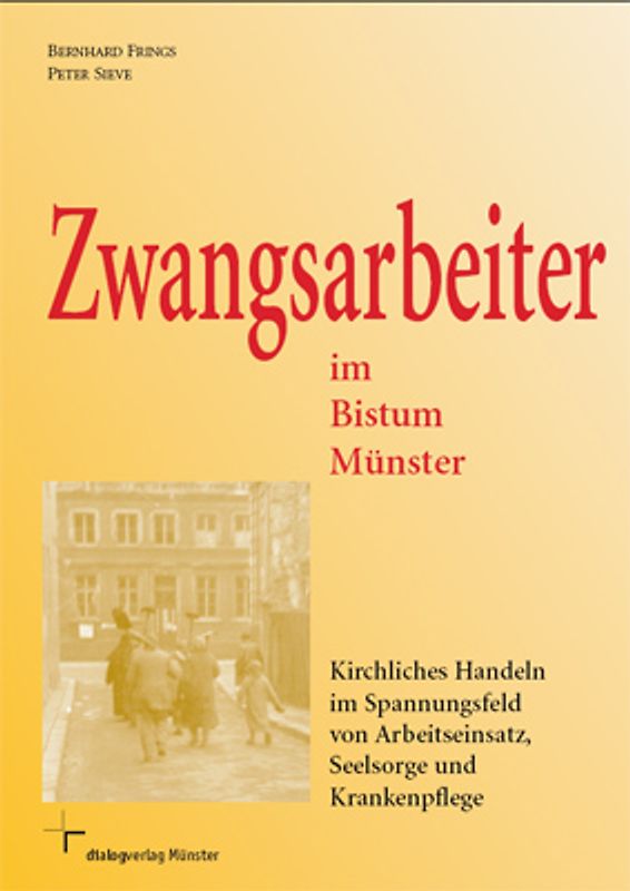 Zwangsarbeiter im Bistum Münster