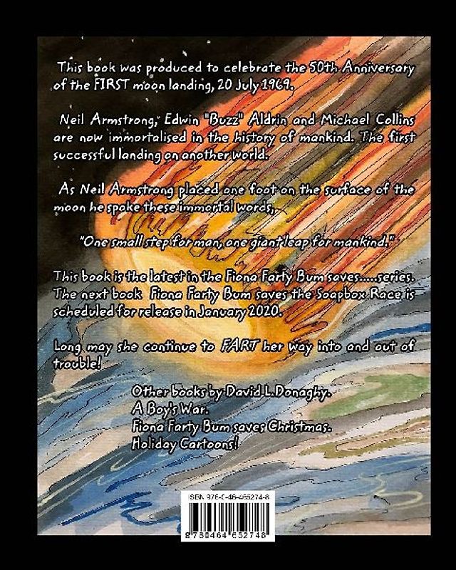 Fiona Farty Bum saves the Moon.