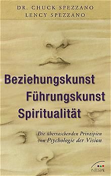 Beziehungskunst - Führungskunst - Spiritualität