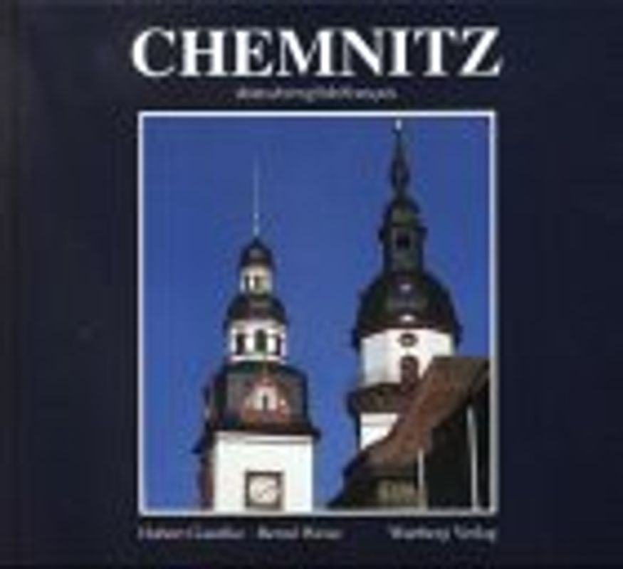 Chemnitz in Farbe. Farbbildband Dt. /Engl. /Franz.