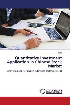 Quantitative Investment Application in Chinese Stock Market