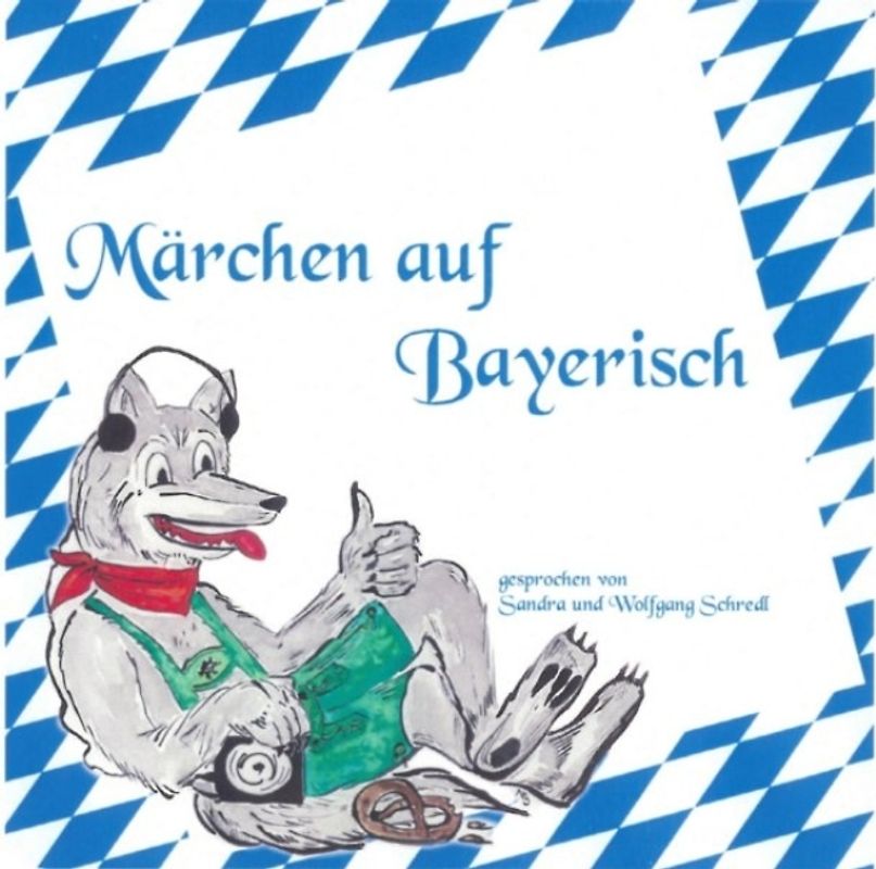 Märchen auf Bayerisch