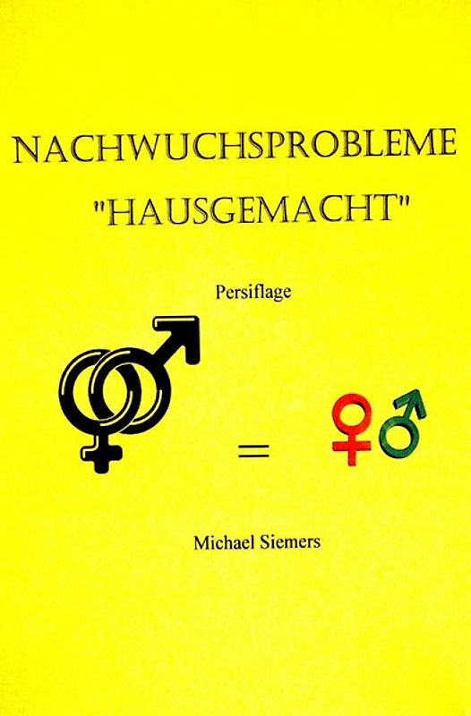 Nachwuchsprobleme Hausgemacht