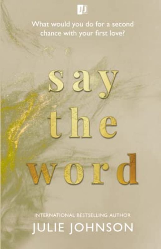 Say The Word