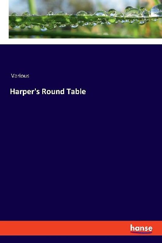 Harper's Round Table