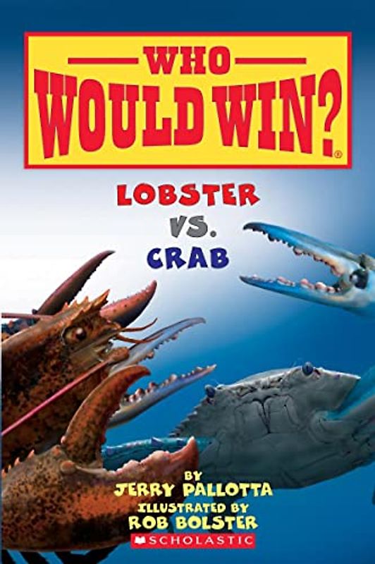 Lobster vs. Crab (Who Would Win?, 13, Band 13)