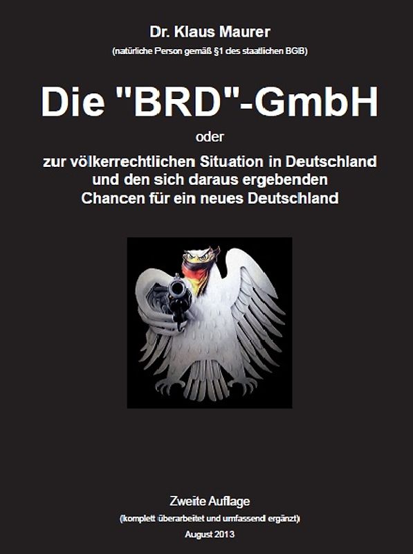Die "BRD"-GmbH - 2. Auflage - 2013